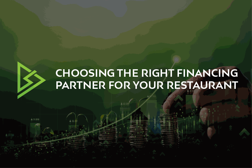 Choosing the Right Restaurant Financing Partner