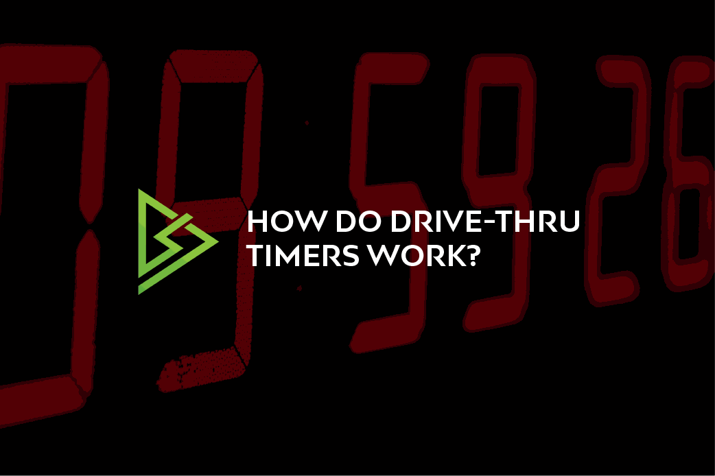 How Do Drive-Thru Timers Work?